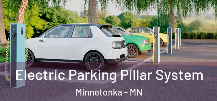 Electric Parking Pillar System Minnetonka - MN