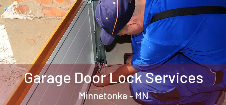 Garage Door Lock Services Minnetonka - MN