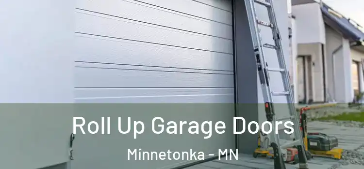  Roll Up Garage Doors Minnetonka - MN