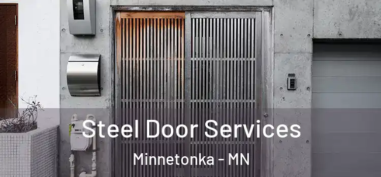 Steel Door Services Minnetonka - MN